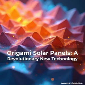 Read more about the article Origami Solar Panels: A Revolutionary New Technology